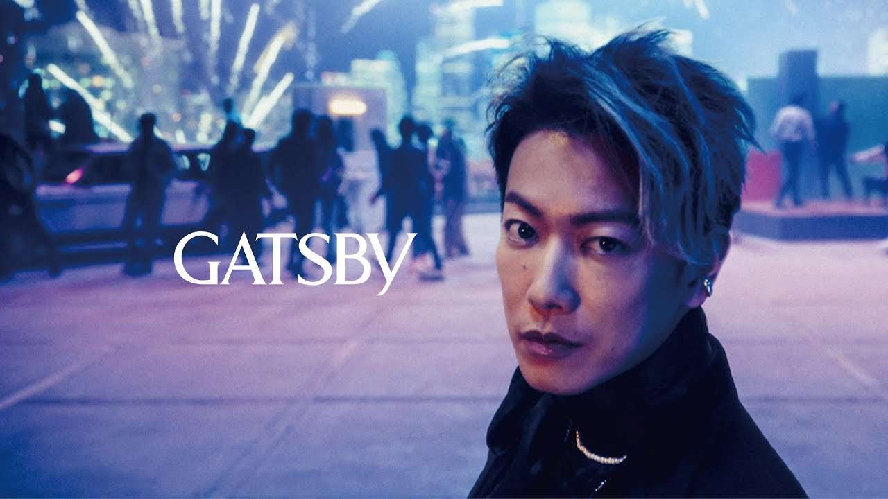 GATSBY BRAND Movie｜カッコいいは、変わる。 - YouTube