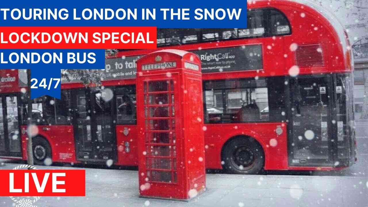 London Bus Ride ??- See the Snow in London -  24/7 Live Stream - London Snowfall 2021 ❄️☃️ - YouTube