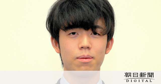 藤井聡太二冠が聖火ランナー辞退　地元の瀬戸市に伝える - 東京オリンピック：朝日新聞デジタル