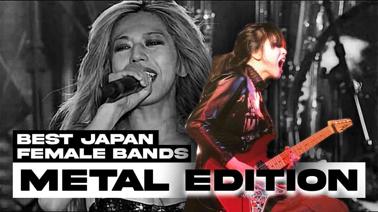 BEST FEMALE JAPAN BANDS (METAL EDITION) - YouTube