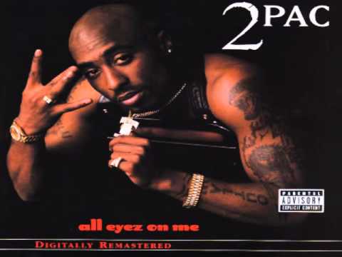 2Pac feat. Big Syke - All Eyez On Me - YouTube