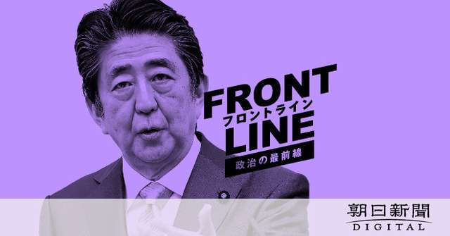 安倍前首相に復権の兆し　再々登板に渦巻く警戒と熱視線：朝日新聞デジタル
