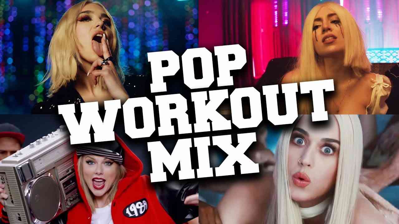 Pop Workout Music Mix ? Best Motivational Pop Songs for Working Out - YouTube