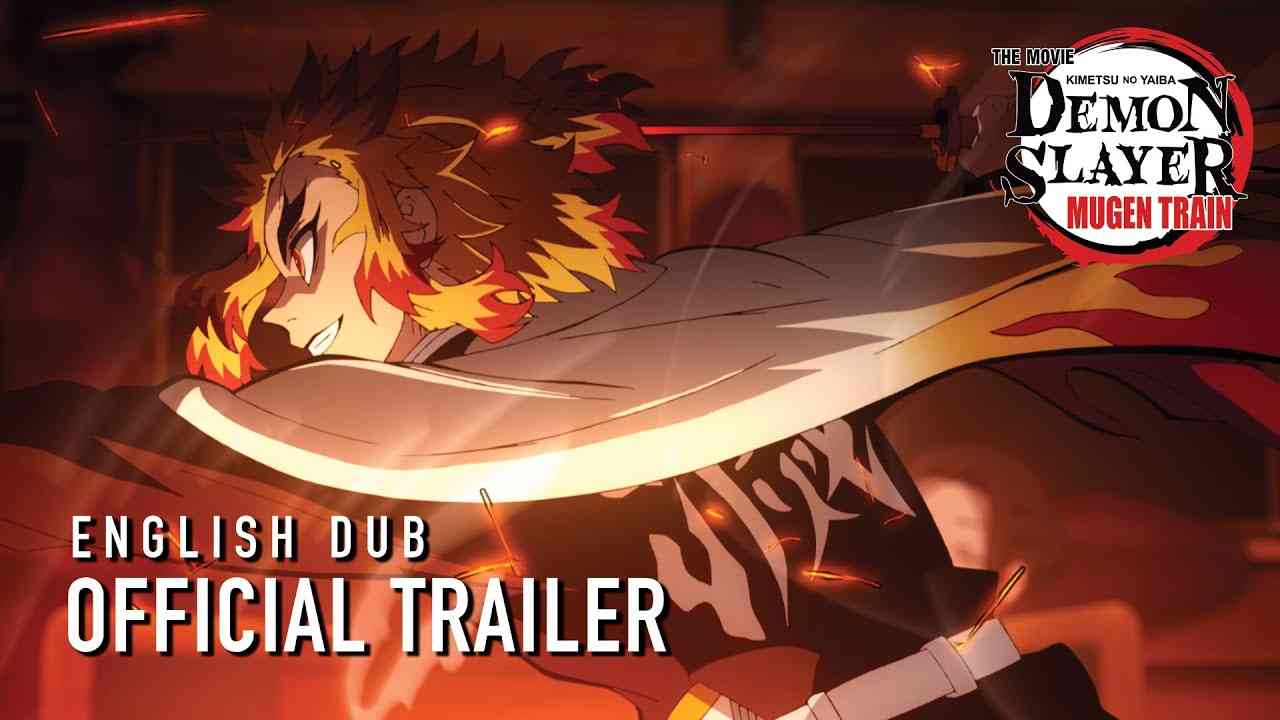 Demon Slayer - Kimetsu no Yaiba - The Movie: Mugen Train (English Dub) In Theaters Now - YouTube