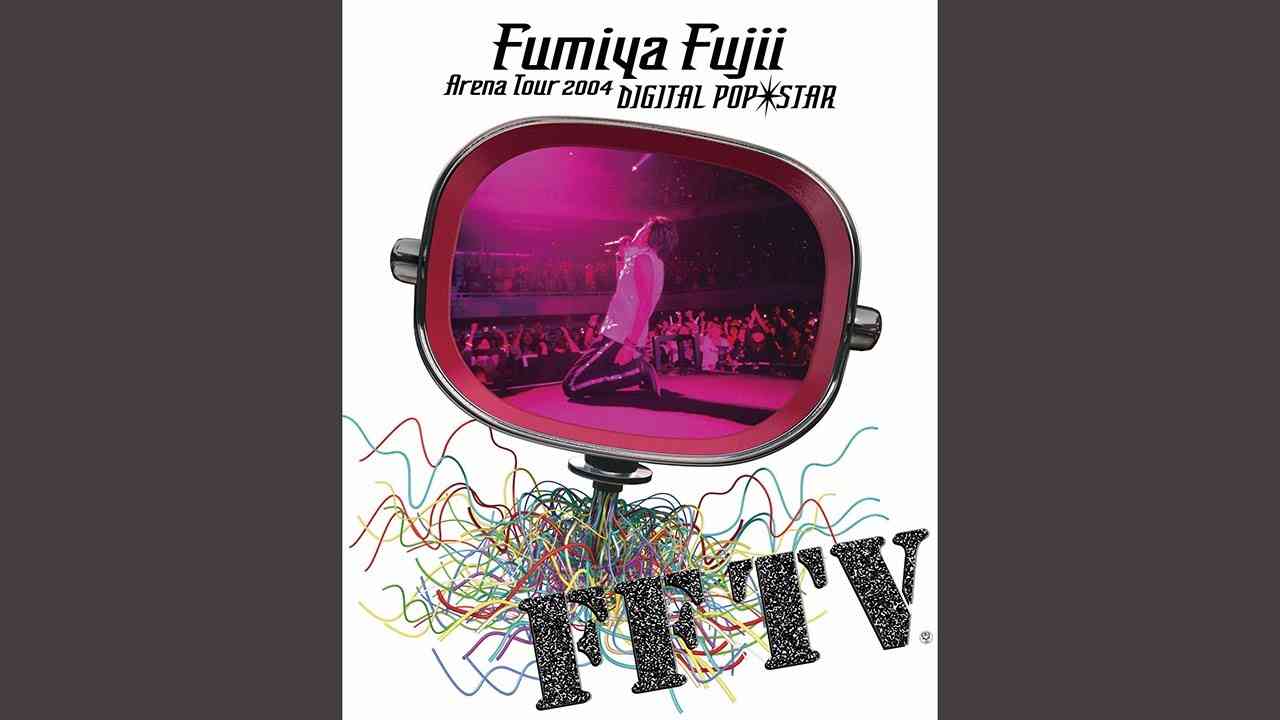 藤井フミヤ TALKS about 35 years of his LIVE PERFORMANCE  VoL.4「Arena Tour 2004 DIGITAL POP★STAR FFTV」 - YouTube