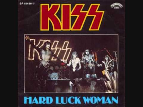 Hard Luck Woman Kiss-Lyrics - YouTube