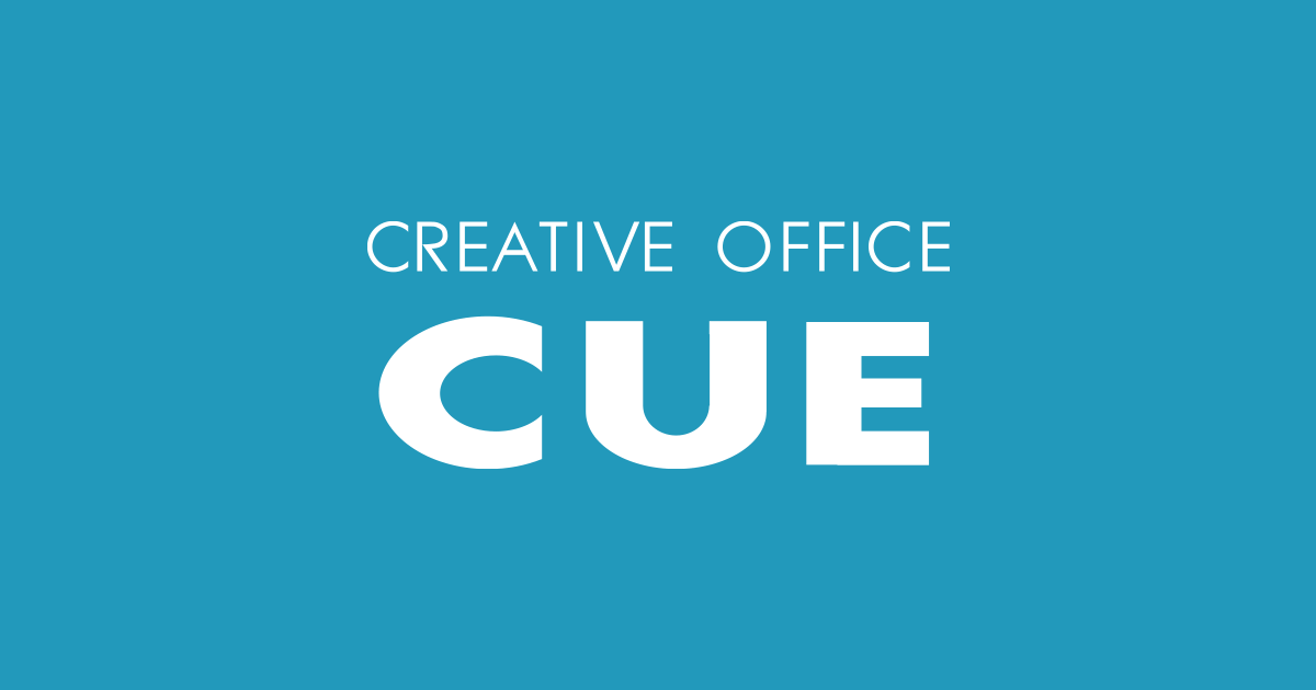 ご報告です。 （森崎 博之） - CUE DIARY | CREATIVE OFFICE CUE Official website