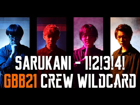 SARUKANI | GBB 2021: World League Crew Wildcard | 1!2!3!4! (1st Place) - YouTube