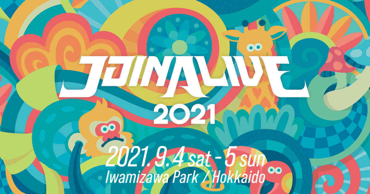 JOIN ALIVE 2021[ジョインアライブ]
