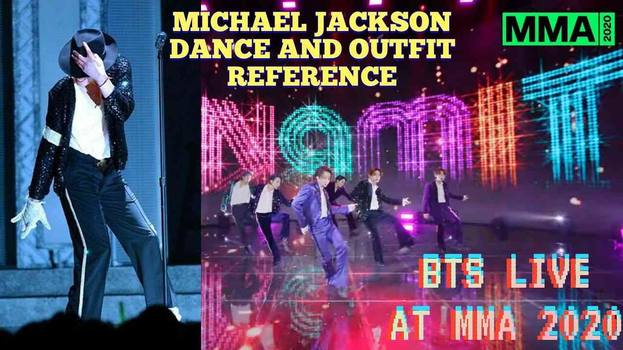 BTS MMA 2020 DYNAMITE LIVE MICHAEL JACKSON REFERENCES! - YouTube