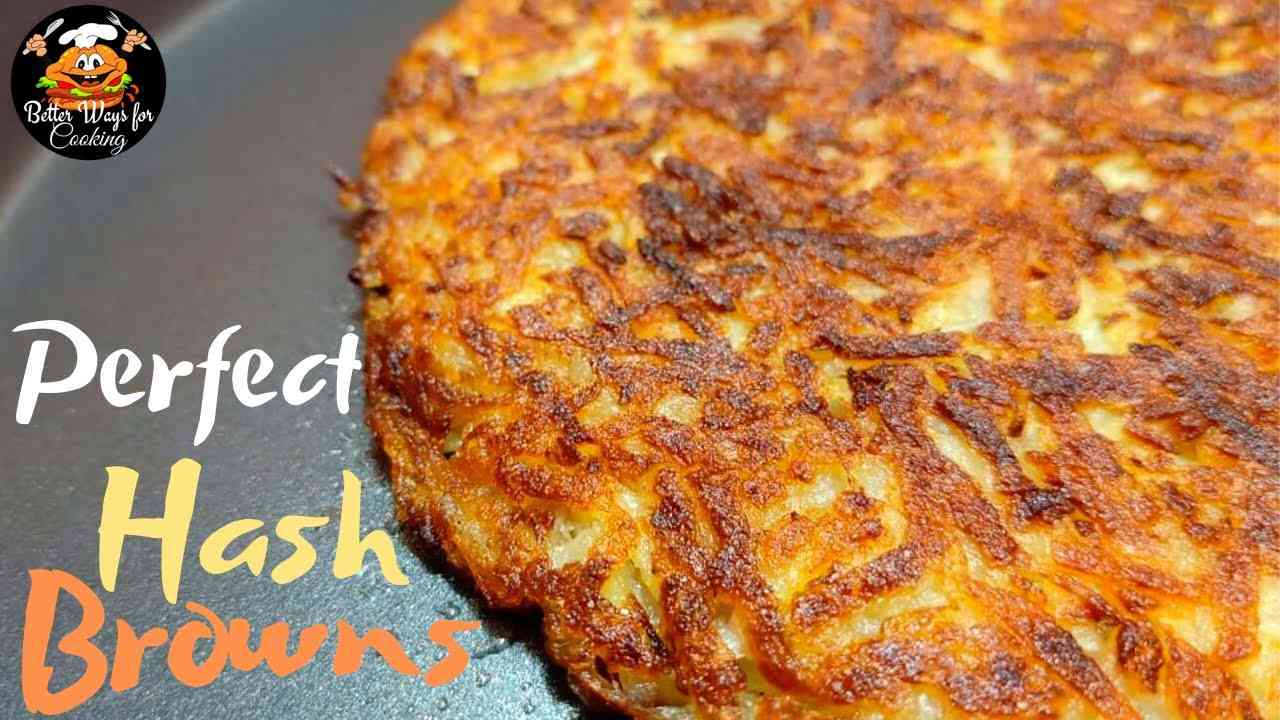 Perfect Crispy Hash Browns Every Time | The Amazing Potatoes Recipe | How To Make Hash Browns. - YouTube