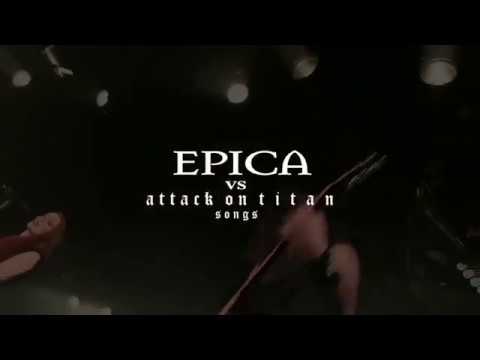 エピカ - EPICA VS attack on titan songs トレーラー - YouTube