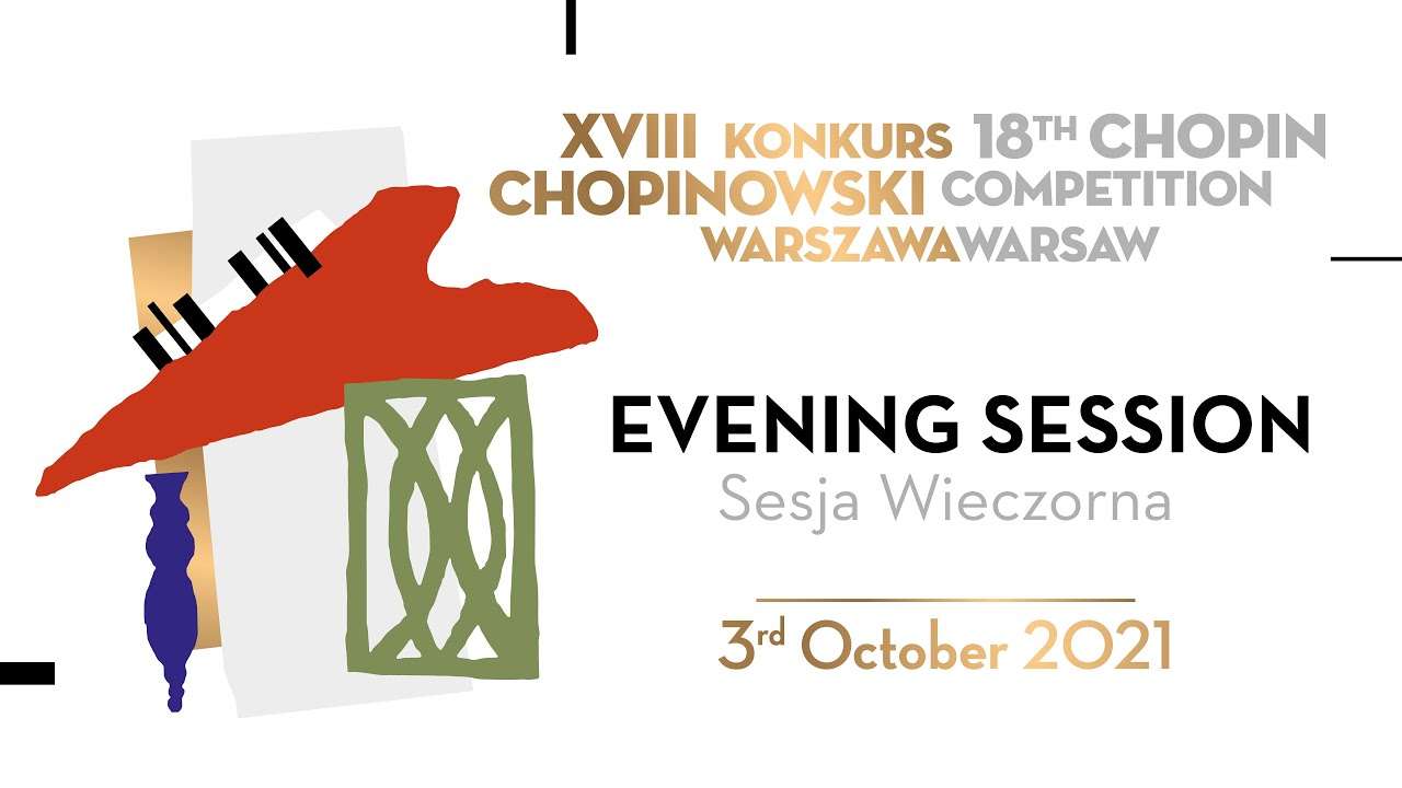 The 18th International Fryderyk Chopin Piano Competition (first round), session 2, 3.10.2021 - YouTube