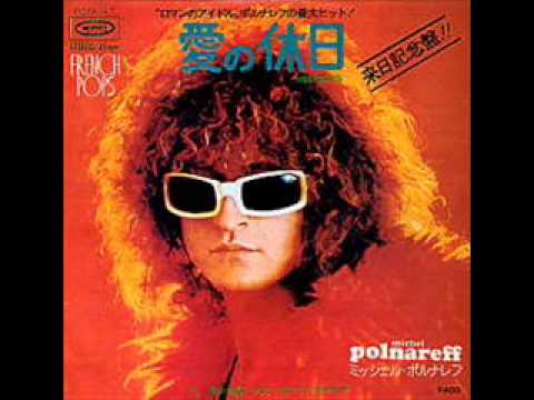 愛の休日／ミッシェル・ポルナレフ Holidays／Michel Polnareff - YouTube