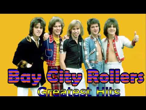 Bay City Rollers Greatest Hits- Best Of Bay City Rollers - YouTube