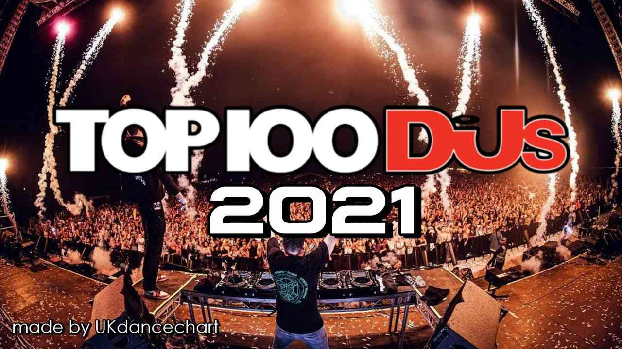 DJ MAG TOP 100 DJs of 2021 - YouTube