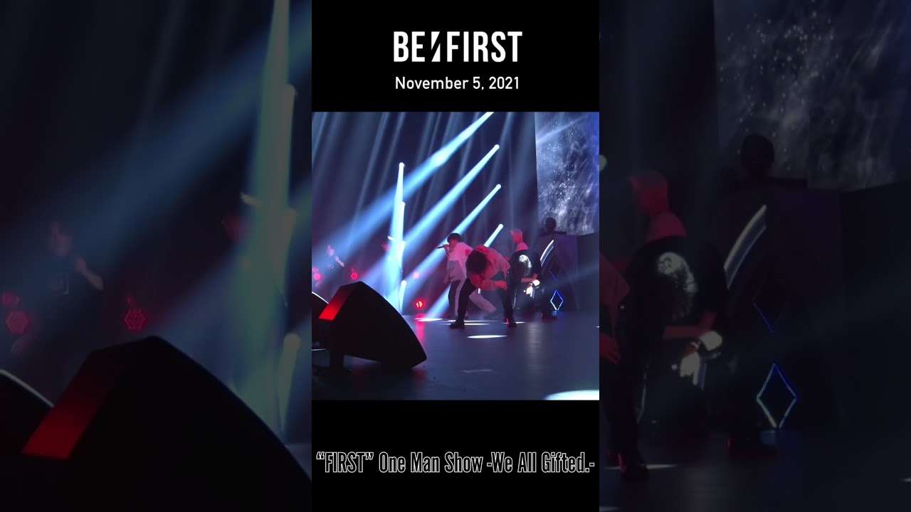 November 5, 2021“FIRST” One Man Show -We All Gifted.- #7 #BEFIRST #ToTheFirst #Shorts - YouTube