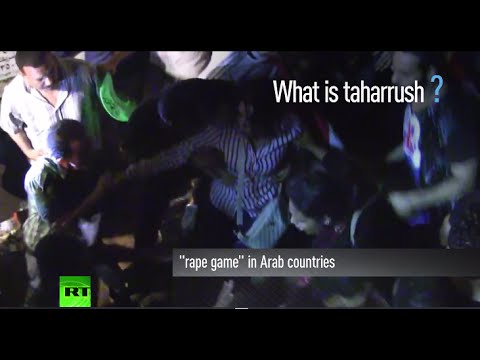 What is 'Taharrush gamea'? Arab 'rape game' spreads to Europe from Middle East - YouTube