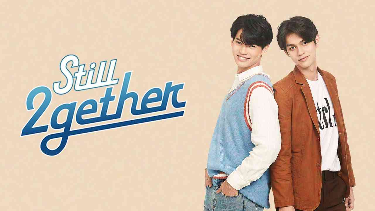 タイドラマ「Still 2gether」予告編 - YouTube