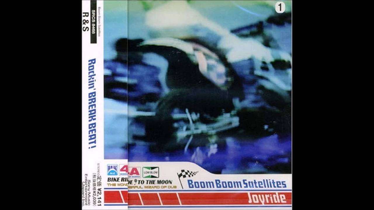 Boom Boom Satellites - Joyride [Joyride EP] - YouTube