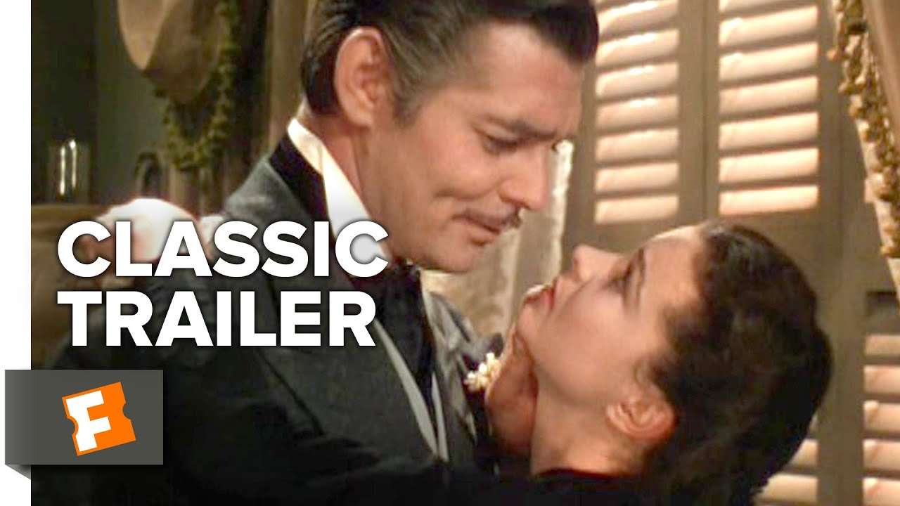 Gone with the Wind (1939) Official Trailer - Clark Gable, Vivien Leigh Movie HD - YouTube