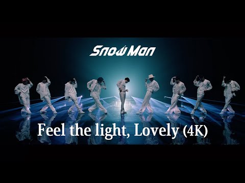 Snow Man「Feel the light, Lovely」Dance Video Non-Edit ver. - YouTube