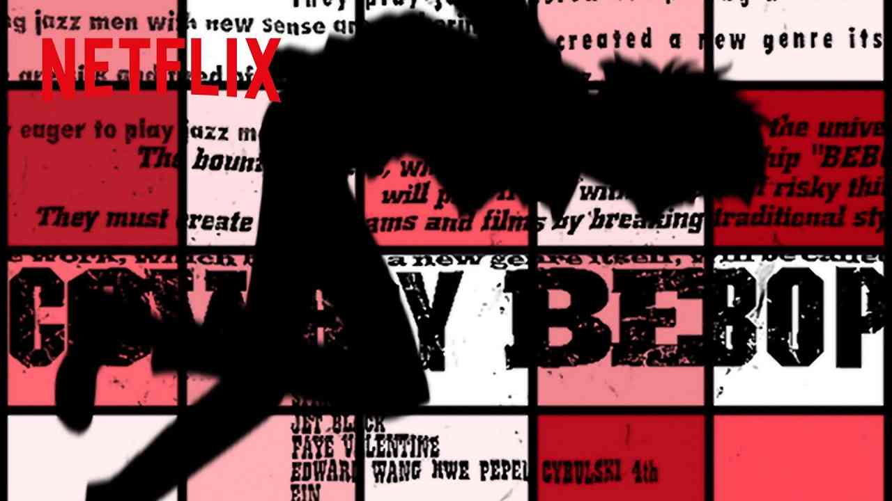 不朽の名作 - カウボーイビバップOP | カウボーイビバップ | Netflix Japan - YouTube