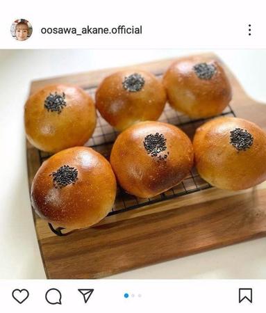 大沢あかね　手作りあんぱんに「マジでお店レベル」「パン屋さん開いて」の声続々