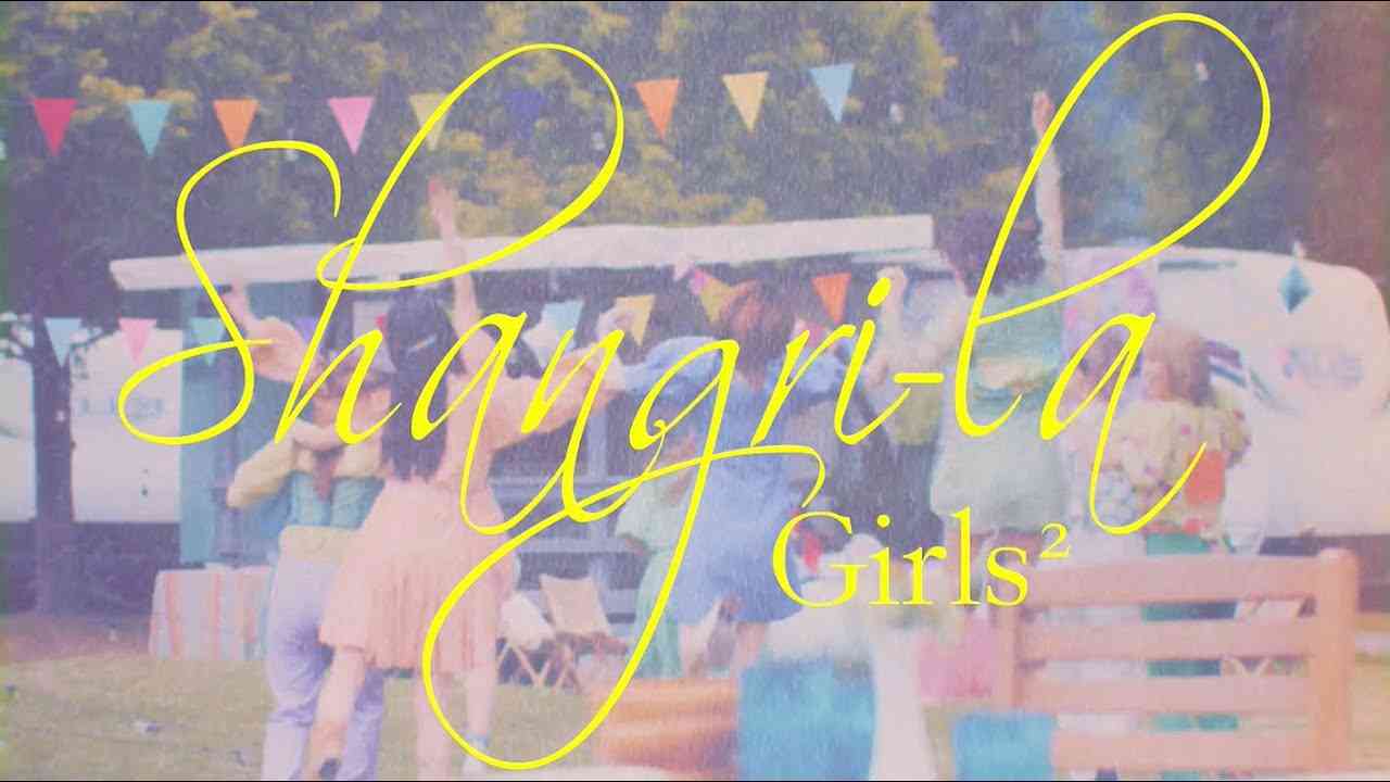 Girls² - Shangri-la (Music Video) - YouTube