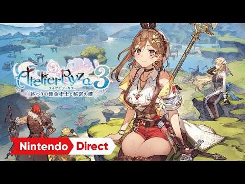 ライザのアトリエ３ ～終わりの錬金術士と秘密の鍵～ [Nintendo Direct 2022.9.13] - YouTube