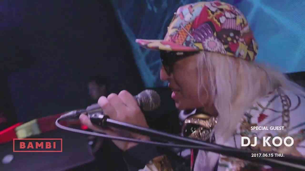 【クラブ】 大阪 - BAMBI - 6/15 SPECIAL GUEST “DJ KOO” AFTER MOVIE - イベントサーチ - YouTube