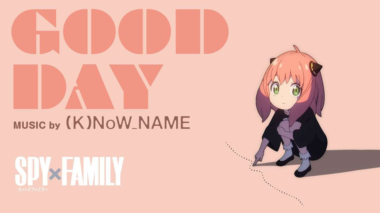 TVアニメ『SPY×FAMILY』アーニャ･インスパイアソング「GOOD DAY」アニメMV／YouTube TOHO animationチャンネル登録者数200万人突破記念 - YouTube