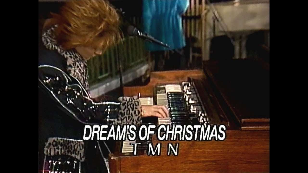 TM NETWORK - DREAMS OF CHRISTMAS （'90.12.24） - YouTube