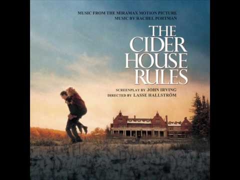 *** THE CIDER HOUSE RULES ***  SOUNDTRACKS - YouTube
