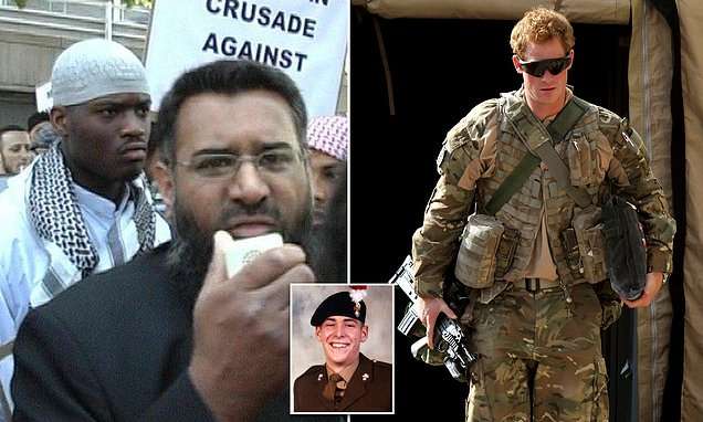 After Harry said that he killed 25 Taliban hate preacher tells jihadis to target British troops | Daily Mail Online