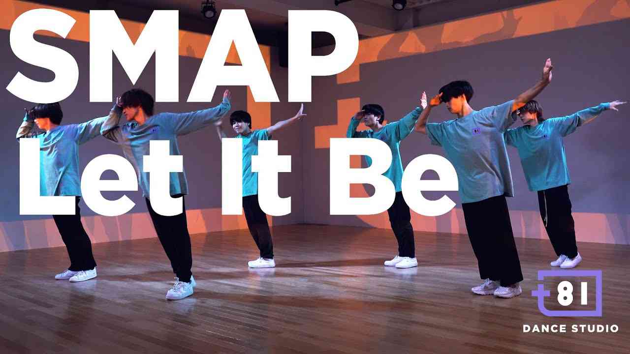 [+81 DANCE STUDIO] SMAP - Let It Be / Performed by Johnnys' Jr. - YouTube