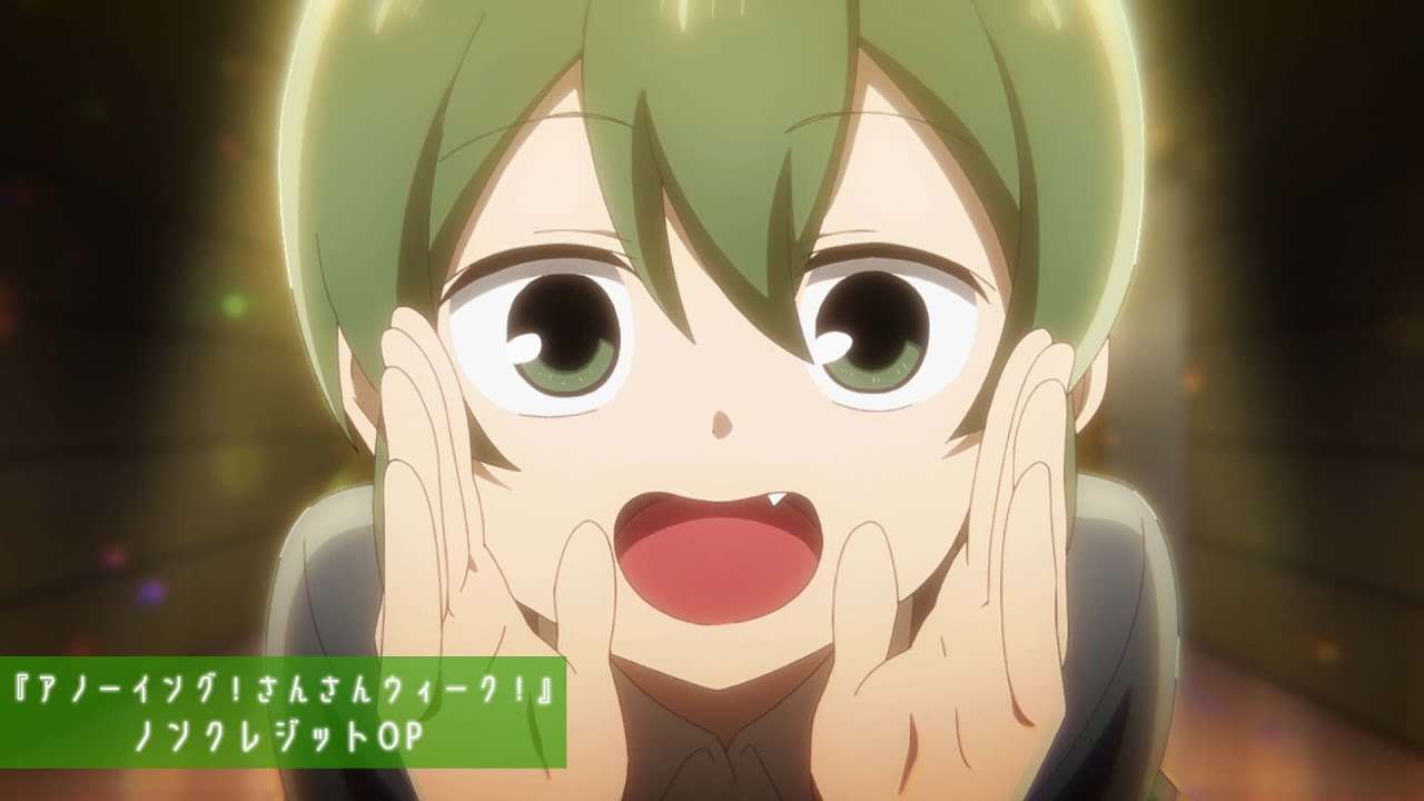 TVアニメ「先輩がうざい後輩の話」ノンクレジットOPムービー / アノーイング！さんさんウィーク！ - YouTube