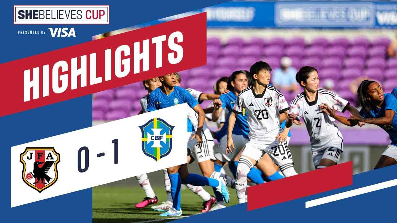 2023 SheBelieves Cup | Japan vs. Brazil: Highlights - Feb. 26, 203 - YouTube