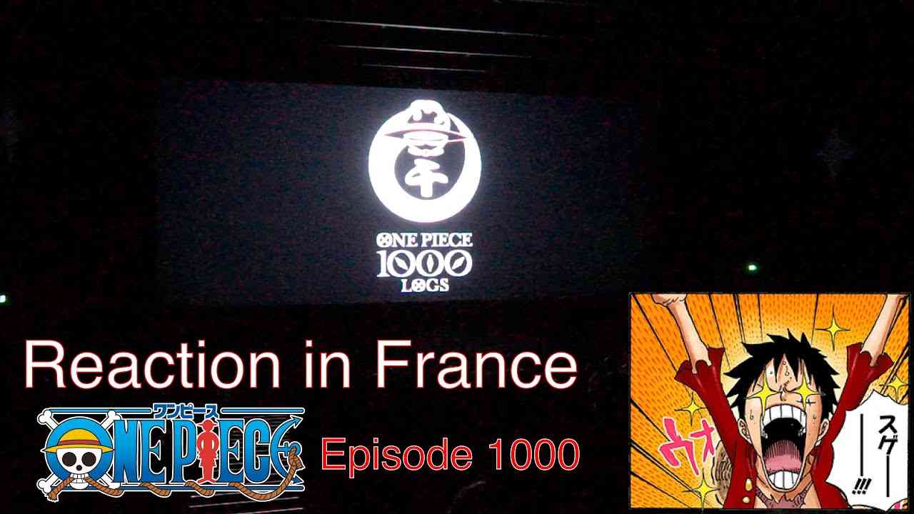 Episode.1000 reaction in France - YouTube