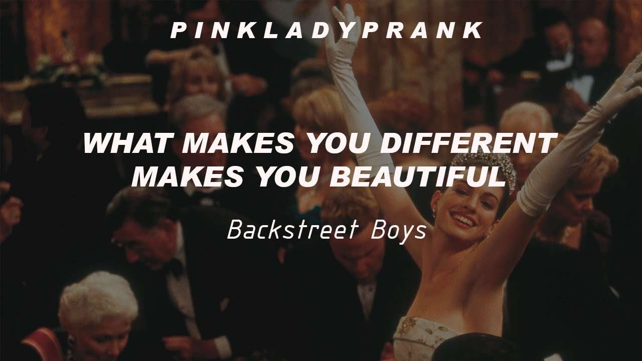 What Makes You Different Makes You Beautiful; Backstreet Boys - YouTube
