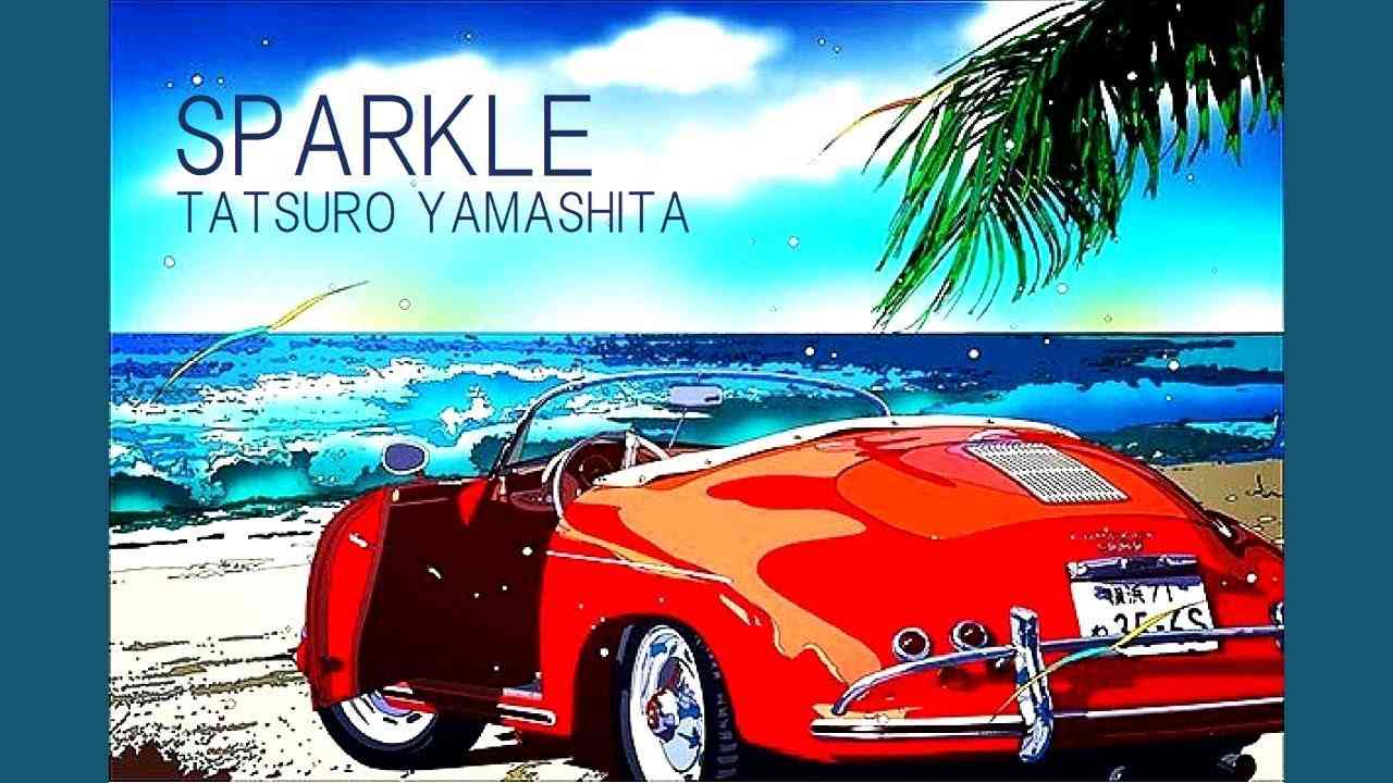 Tatsuro Yamashita - SPARKLE - YouTube