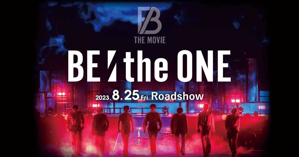 映画『BE:the ONE』公式サイト｜2023年8月25日(金) 全国公開