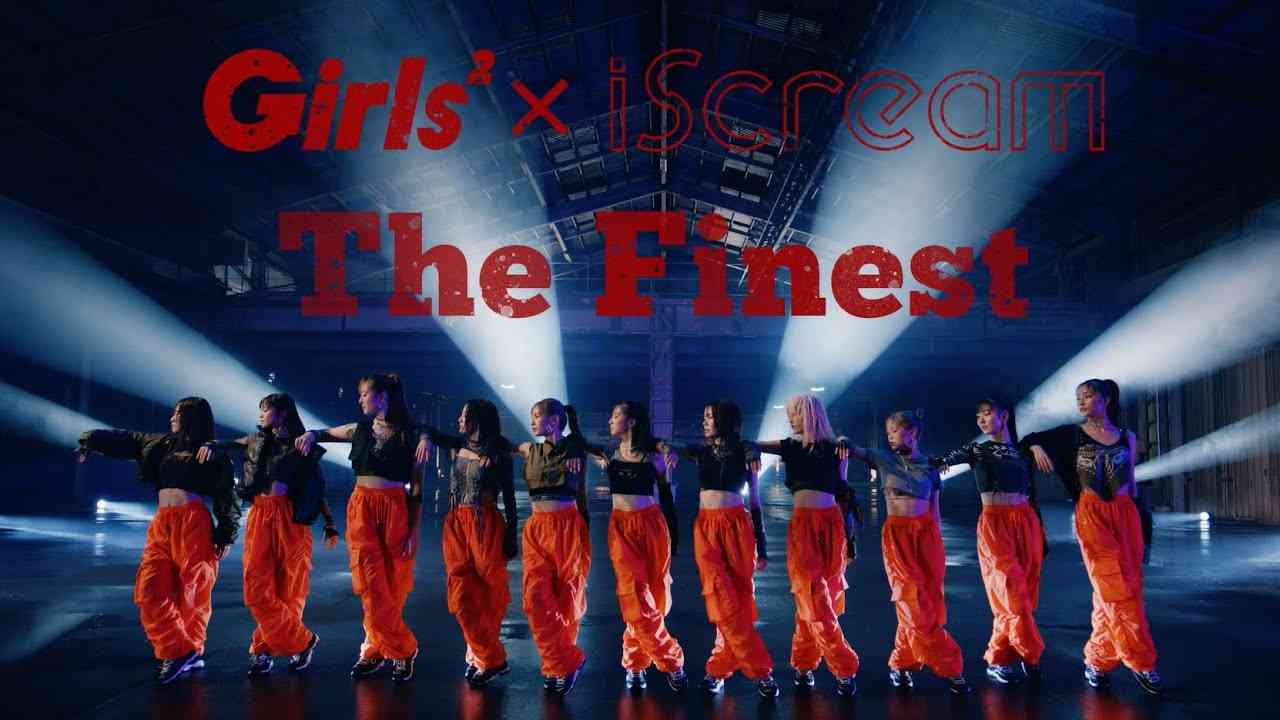 Girls²×iScream - The Finest (Music Video) - YouTube
