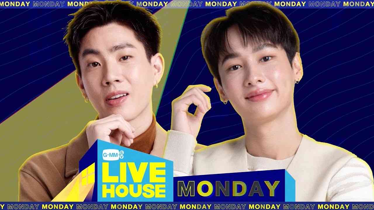 GMMTV LIVE HOUSE กับ ออฟ จุมพล และ กัน อรรถพันธ์ - YouTube