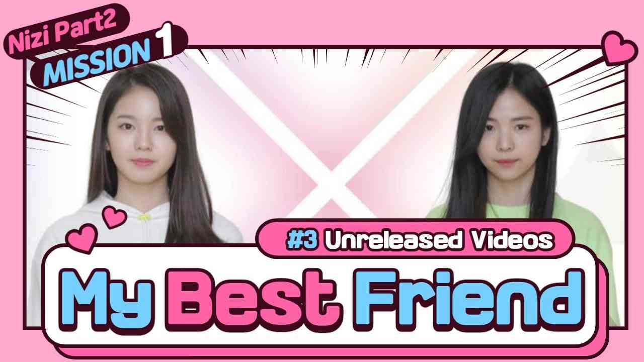 [Nizi Project] Mission1 My Best Friend - YouTube
