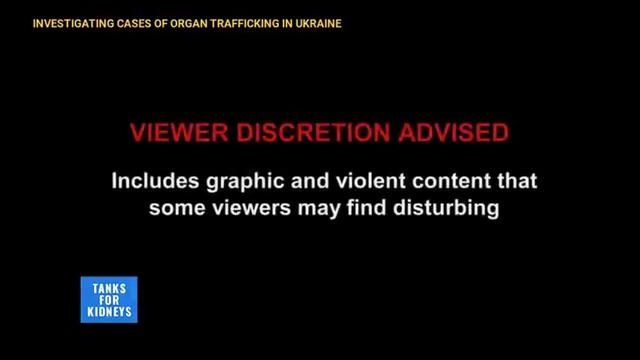 Organ Harvesting In Ukraine