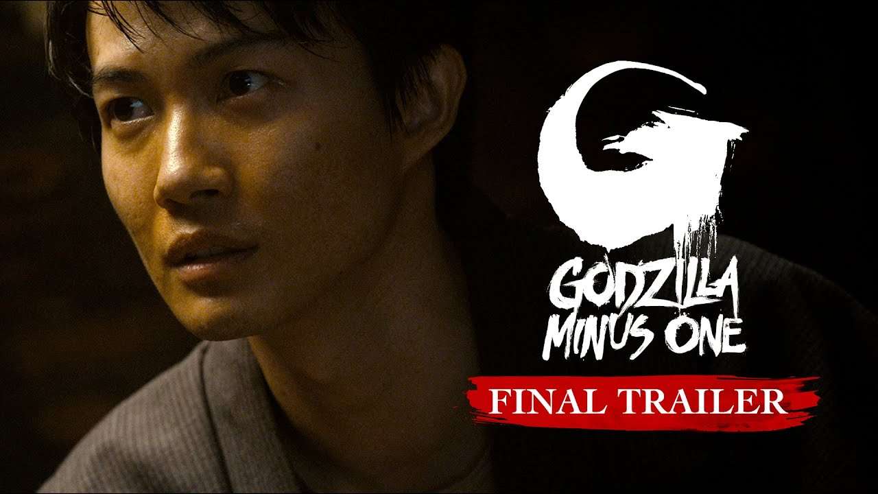 GODZILLA MINUS ONE Final Trailer - YouTube