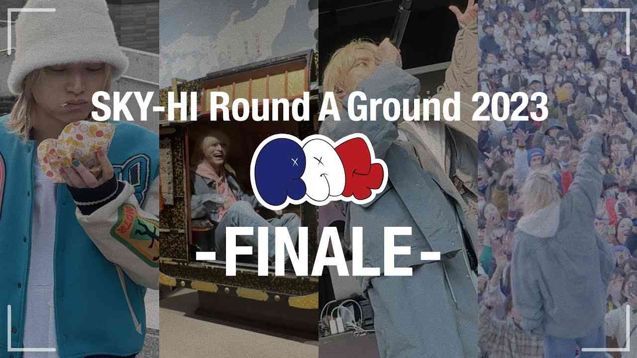 [Vlog] SKY-HI Round A Ground 2023 -FINALE- - YouTube