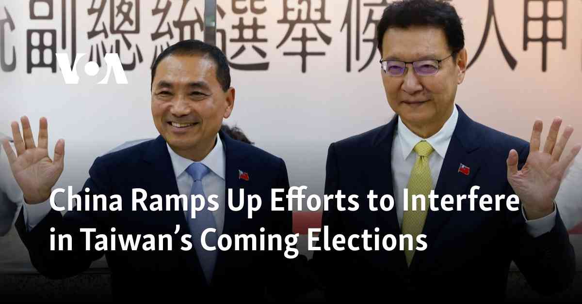China Ramps Up Efforts to Interfere in Taiwan’s Coming Elections