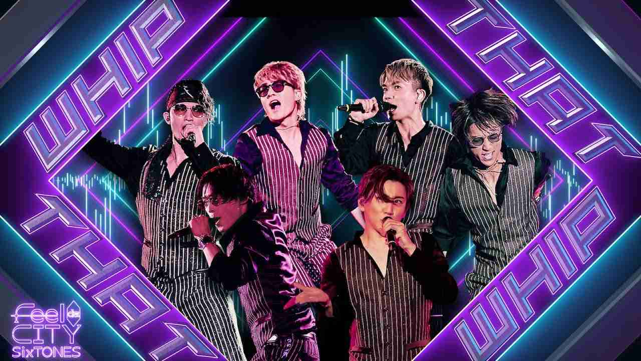 SixTONES –「WHIP THAT」from LIVE DVD/BD「Feel da CITY」(2022.1.6 YOKOHAMA ARENA) - YouTube